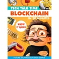 thumbnail image 1 of Tech Talk Time: Blockchain In 30 Minutes (DVD), 1 of 1