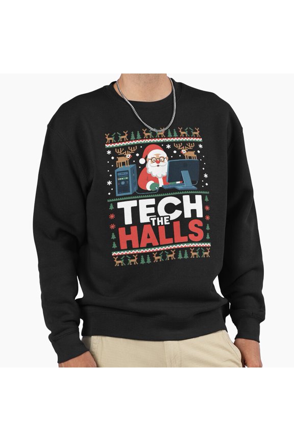 Tech The Halls Funny Computer Geek Graphic Unisex Sweatshirt Retro Christmas Art G25610, Up to Size 5XL