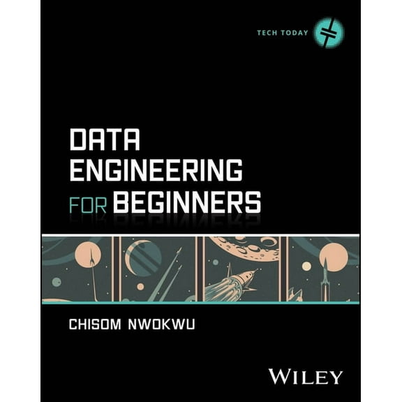 Tech Today Data Engineering for Beginners, (Paperback)