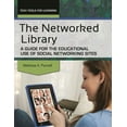 thumbnail image 1 of Tech Tools for Learning The Networked Library: A Guide for the Educational Use of Social Networking Sites, (Paperback), 1 of 1