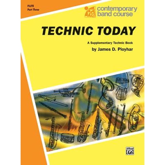 Pre-Owned Technic Today, Part 3: Band Supplement (Contemporary Band Course) Paperback