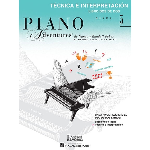 Technica E Interpretacion, Nivel 5: Faber Spanish Edition Level 5 Technique & Performance Book, (Paperback)