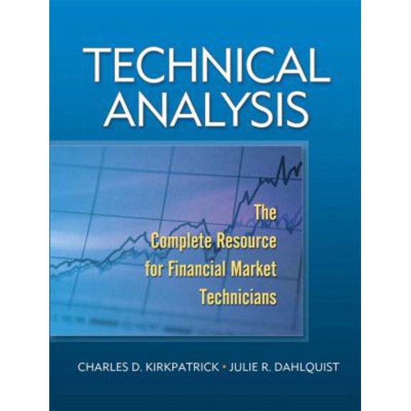 Pre-Owned Technical Analysis: The Complete Resource for Financial Market Technicians (Hardcover) 0131531131 9780131531130
