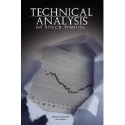 Technical Analysis of Stock Trends by Robert D. Edwards and John Magee, Hardcover