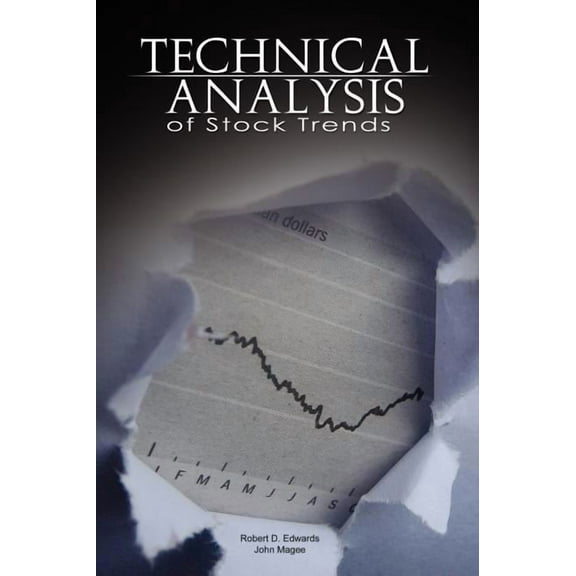 Technical Analysis of Stock Trends by Robert D. Edwards and John Magee, (Hardcover)