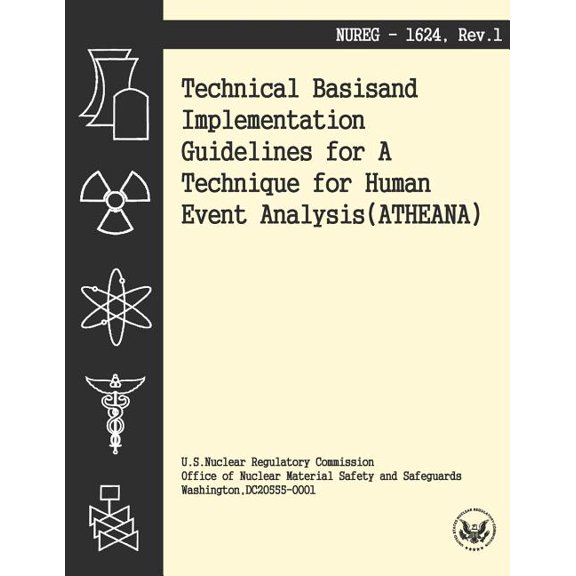 Technical Basis and Implementation Guidelines for a Technique for Human Event Analysis