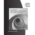 thumbnail image 1 of Pre-Owned Technical Calculus with Analytic Geometry, Student Solutions Manual (Paperback) 1285052579 9781285052571, 1 of 1