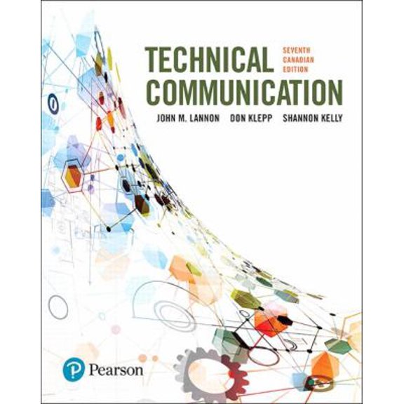 Pre-Owned Technical Communications, Seventh Canadian Edition (Paperback) 0134310837 9780134310831