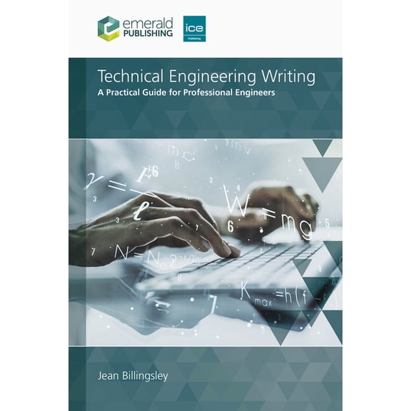 Technical Engineering Writing: A Practical Guide for Professional Engineers, (Paperback)