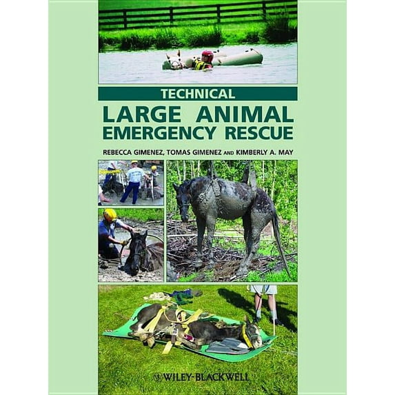 Technical Large Animal Emergency Rescue (Hardcover)