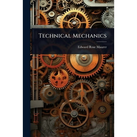 Technical Mechanics, (Paperback)