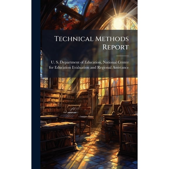 Technical Methods Report, (Hardcover)