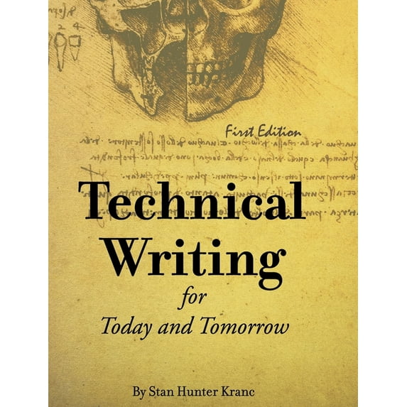 Technical Writing for Today and Tomorrow, (Hardcover)