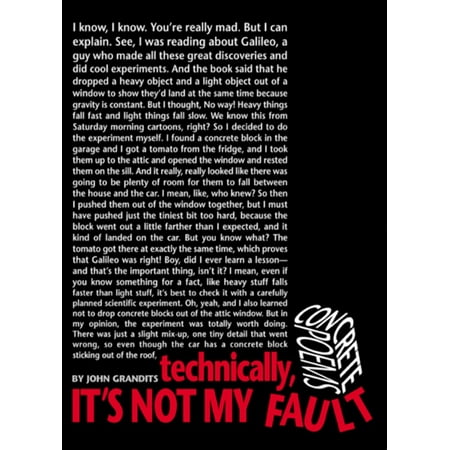 Technically, It's Not My Fault: Concrete Poems, (Paperback)