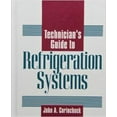 thumbnail image 1 of Technician's Guide to Refrigeration Systems, (Hardcover), 1 of 1