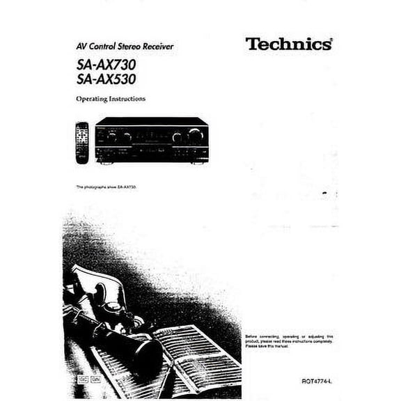 Instruction Manual ONLY for Technics SA-AZ530 SA-AX730 Receiver Owners Instruction Manual REPRINT