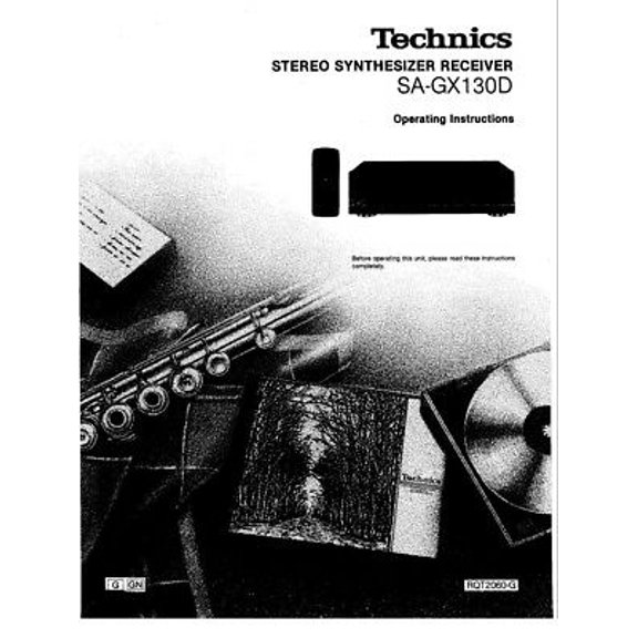 Instruction Manual ONLY for Technics SA-GX130D Receiver Owners Instruction Manual REPRINT
