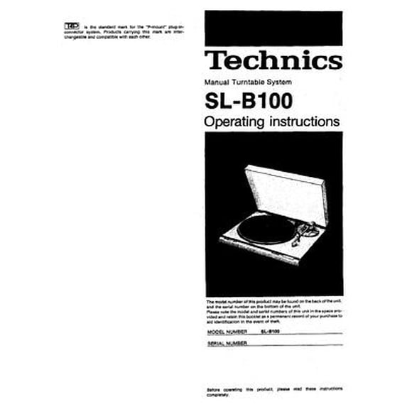 Instruction Manual ONLY for Technics SL-B100 Turntable Owners Instruction Manual REPRINT