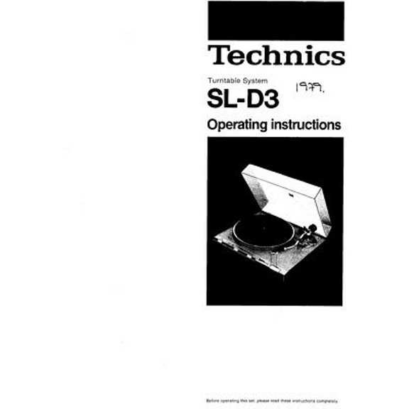 Instruction Manual ONLY for Technics SL-D3 Turntable Owners Instruction Manual REPRINT