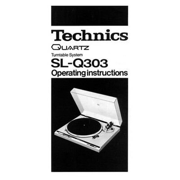 Instruction Manual ONLY for Technics SL-Q303 Turntable Owners Instruction Manual REPRINT