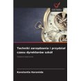 thumbnail image 1 of Techniki zarządzania i przydzial czasu dyrektorÃ³w szkÃ³l, (Paperback), 1 of 1