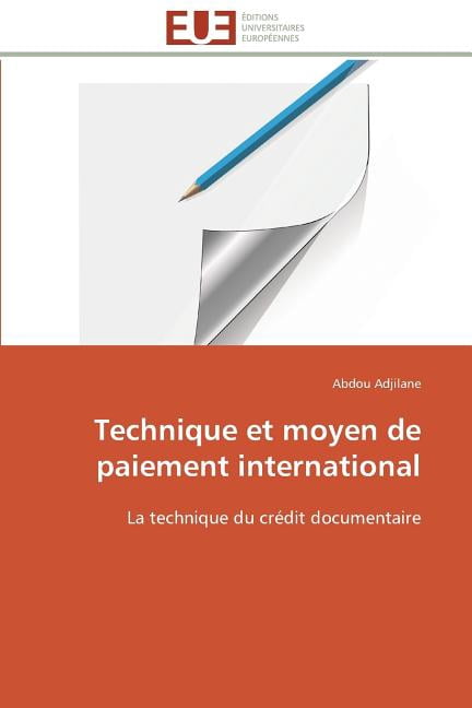 Omn.Univ.Europ. Technique et moyen de paiement international, (Paperback)