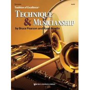 Tradition of Excellence Technique & Musicianship Percussion