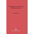 thumbnail image 1 of Technique in the Tales of Henry James, (Hardcover), 1 of 1