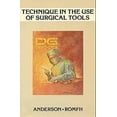 thumbnail image 1 of Pre-Owned Technique in the Use of Surgical Tools (Paperback) 0838588425 9780838588420, 1 of 1