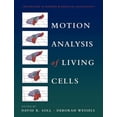 thumbnail image 1 of Techniques in Modern Biomedical Microsco Motion Analysis of Living Cells, Book 3, (Paperback), 1 of 1