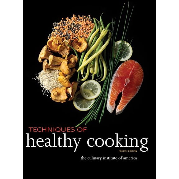 Techniques of Healthy Cooking, (Hardcover)
