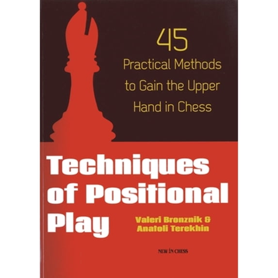 Pre-Owned Techniques of Positional Play, 9789056914349, 9056914340, Paperback,