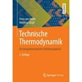thumbnail image 1 of Technische Thermodynamik: Ein Beispielorientiertes EinfÃ¼hrungsbuch, (Paperback), 1 of 1