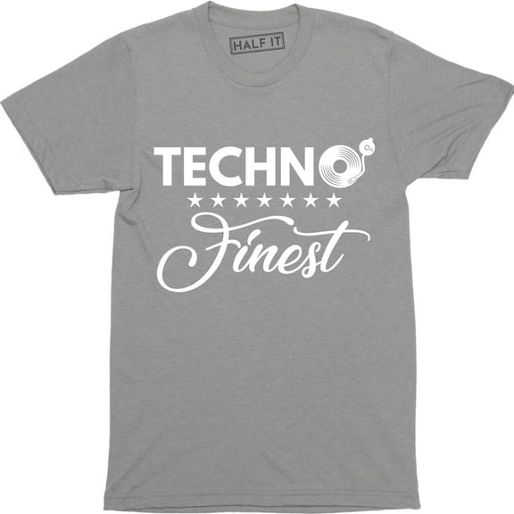 Techno Finest Dance Music Electronic House Party Disco Men's T-Shirt