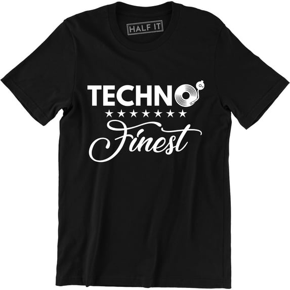 Techno Finest Dance Music Electronic House Party Disco Men's T-Shirt
