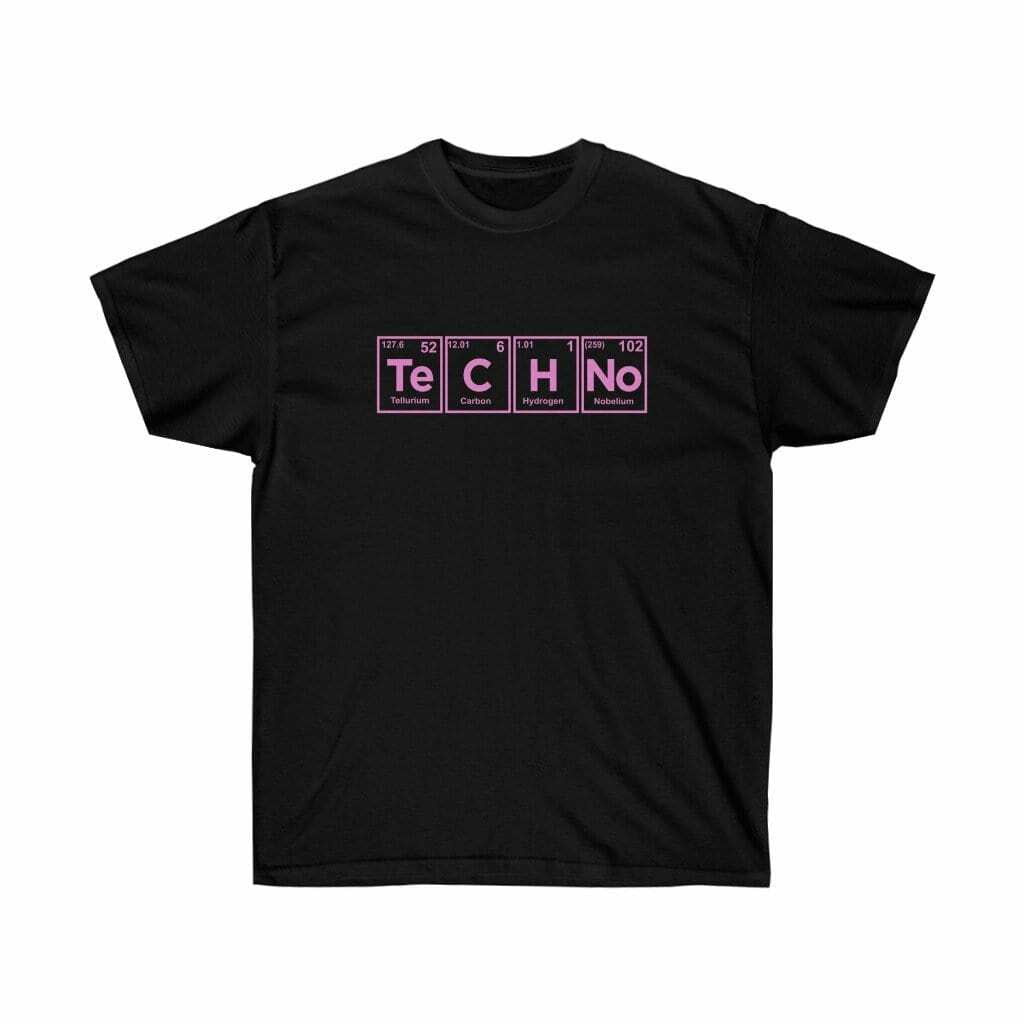 Techno Periodic Table Chemical Element Electronic Music Unisex T-shirt ...