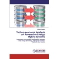 thumbnail image 1 of Techno-economic Analysis on Renewable Energy Hybrid Systems (Paperback), 1 of 1