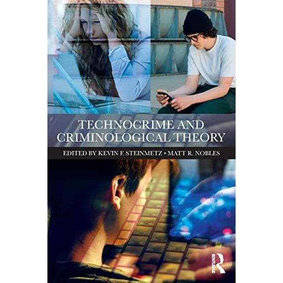 Pre-Owned Technocrime and Criminological Theory Paperback