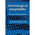 thumbnail image 1 of Technological Adaptability : Learning Technology Quickly, 1 of 1