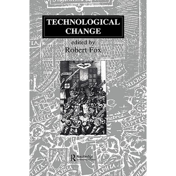 Pre-Owned Technological Change: Methods and Themes in the History of Technology (Hardcover) 3718657929 9783718657926