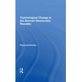 thumbnail image 1 of Technological Change In The German Democratic Republic, (Hardcover), 1 of 1