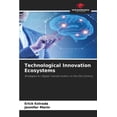 thumbnail image 1 of Technological Innovation Ecosystems, (Paperback), 1 of 1