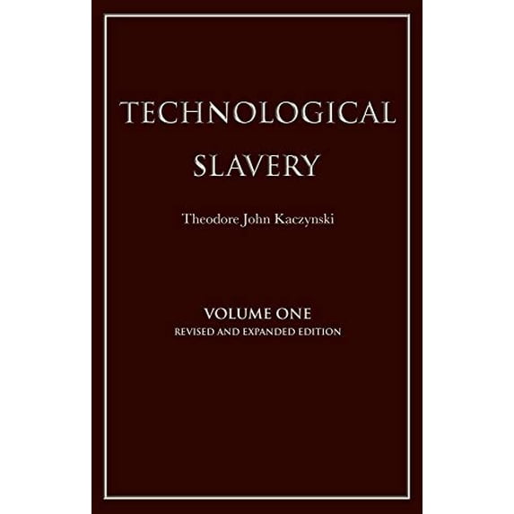 Pre-Owned Technological Slavery (Paperback) 1944228012 9781944228019