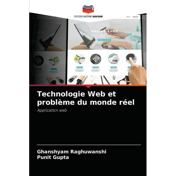 Technologie Web et problème du monde réel (Paperback)