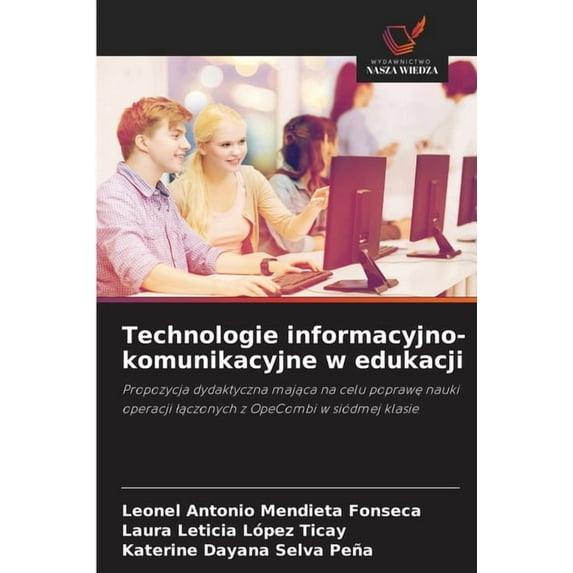 Technologie informacyjno-komunikacyjne w edukacji, (Paperback)