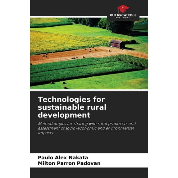 Technologies for sustainable rural development, (Paperback)
