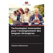 Technologies innovantes pour lenseignement des langues  trang res, Paperback
