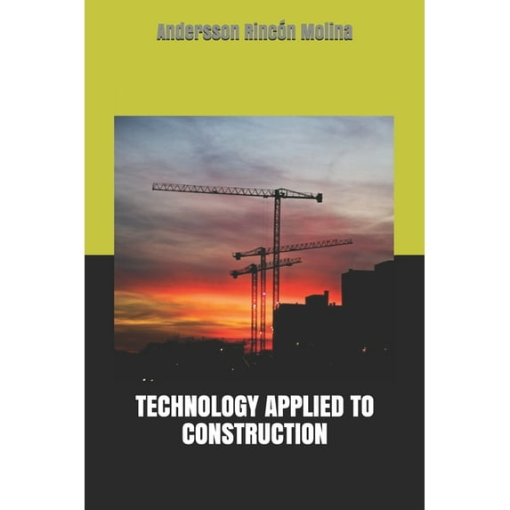 Technology Applied to Construction (Paperback)