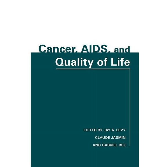 Technology Cancer, Aids, and Quality of Life, (Hardcover)