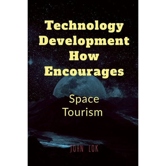 Technology Development How Encourages, (Paperback)